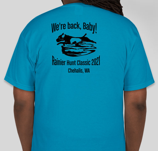 Support The Rainier Hunt Classic Fundraiser - unisex shirt design - back