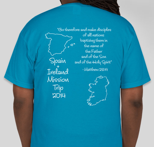 Mission Trip to Spain and Ireland Fundraiser - unisex shirt design - back