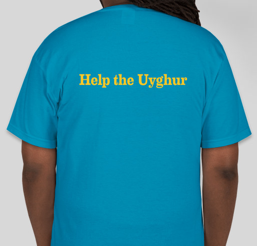 Help the Uyghur Fundraiser - unisex shirt design - back
