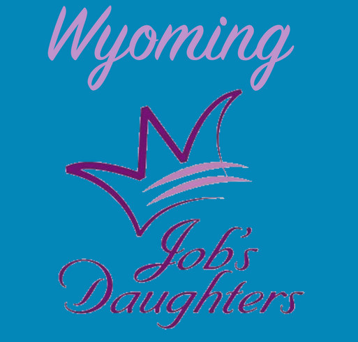 Wyoming Jobs Daughetrs Grand Bethel shirt design - zoomed