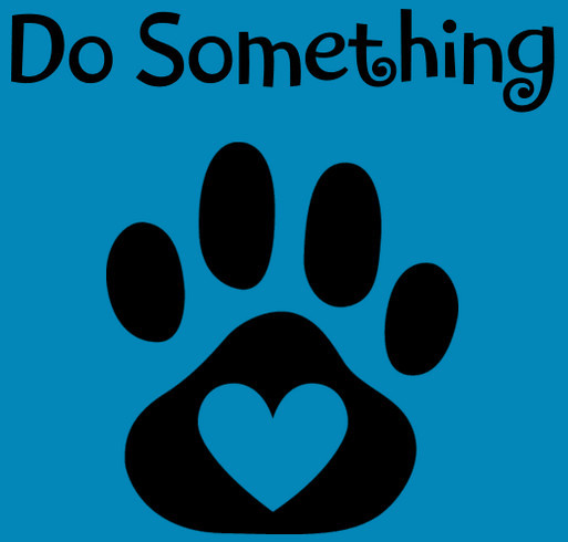 Do Something: Help Grace Help the Animals shirt design - zoomed