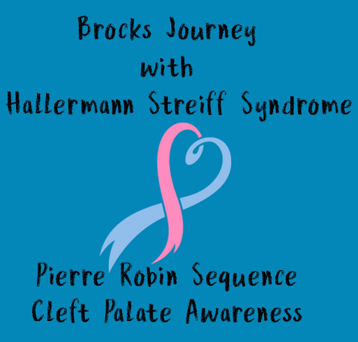 Brock’s Journey with Hallermann Streiff Syndrome shirt design - zoomed