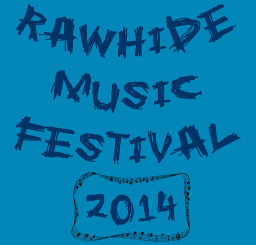 Rawhide Music Fesival/Bradley James Wishard Scholarship Fund shirt design - zoomed