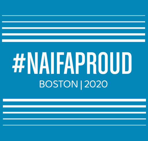 NAIFA 2020 Boston Conference Spirit Shirt shirt design - zoomed