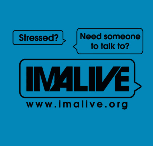 Because IMALIVE - Suicide Prevention shirt design - zoomed