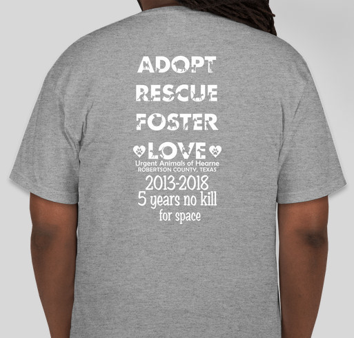 Urgent Animals of Hearne Robertson County Texas fundraiser for vet bills Fundraiser - unisex shirt design - back