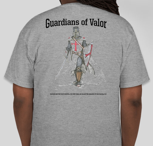 Guardians of Valor, a Christian Outreach Program Fundraiser - unisex shirt design - back