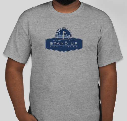 Stand Up for Littles Fundraiser - unisex shirt design - front