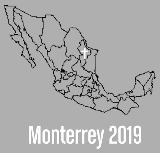 Morgan's 2019 Missions Trip To Monterrey Mexico shirt design - zoomed