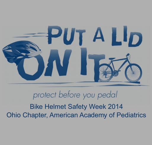 Put a Lid on It! Bike Helmet Safety Week 2014 shirt design - zoomed