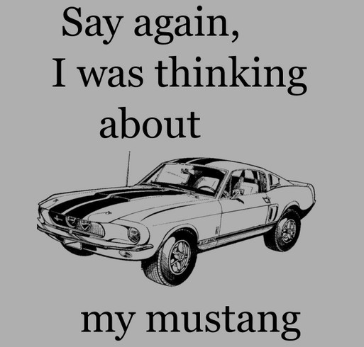 My Mustang shirt design - zoomed