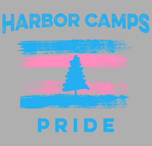 Give Back with Harbor Camps Pride Tees! shirt design - zoomed