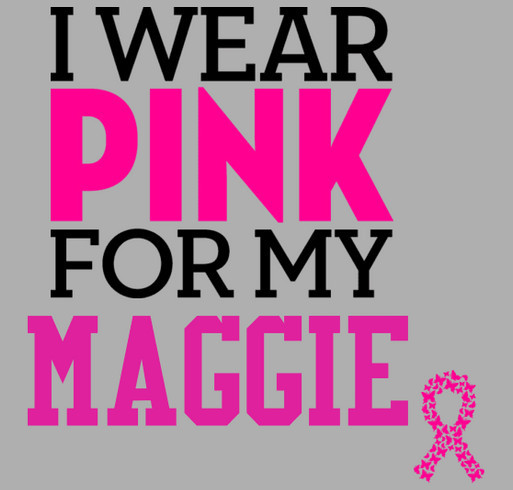 Maggie Kicks Cancer shirt design - zoomed