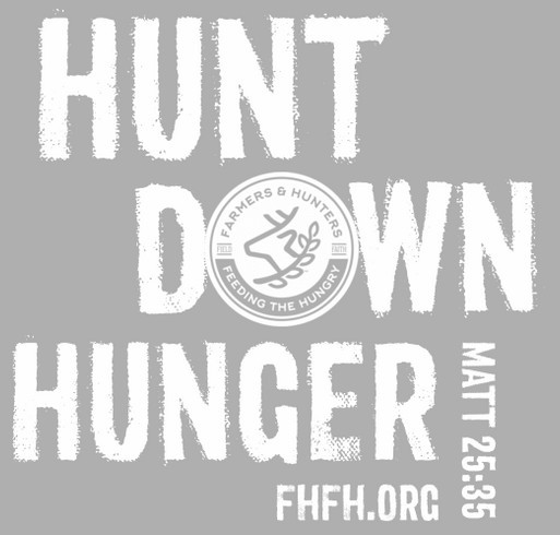 Hunt Down Hunger shirt design - zoomed