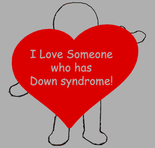 I Love Someone who has Down Syndrome - Sharing The Road We've Shared shirt design - zoomed