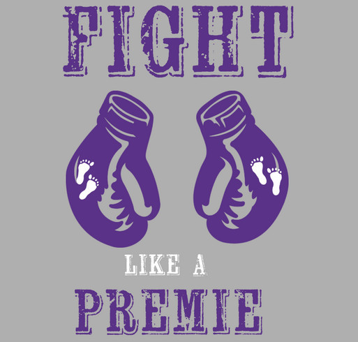Fight Like a Premie Tshirt Fundraiser - Sullivan Twins shirt design - zoomed