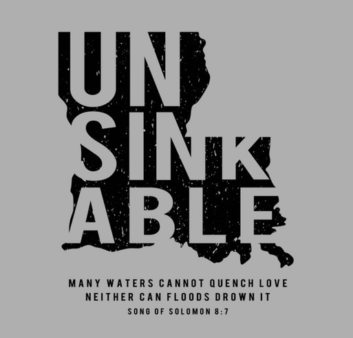 Unsinkable - T-shirts for Louisiana Flood Victims - Grey shirt design - zoomed