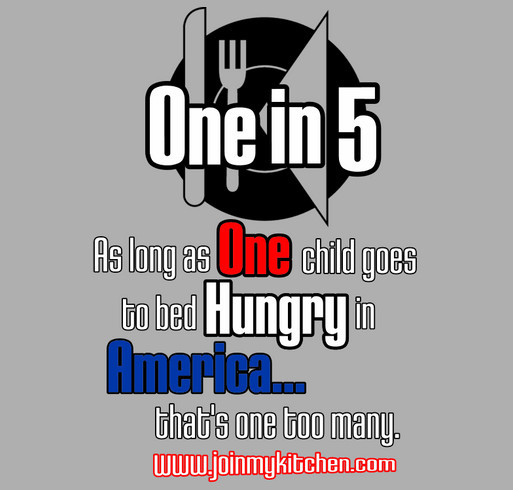 "One in 5" T-Shirt campaign for the MY KITCHEN Outreach Food Truck shirt design - zoomed