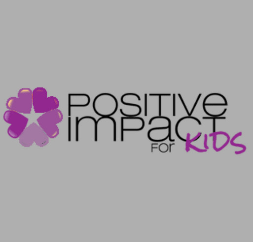 Positive Impact for Kids shirt design - zoomed