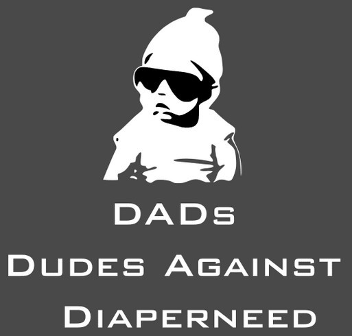 DADs - Dudes Against Diaperneed shirt design - zoomed