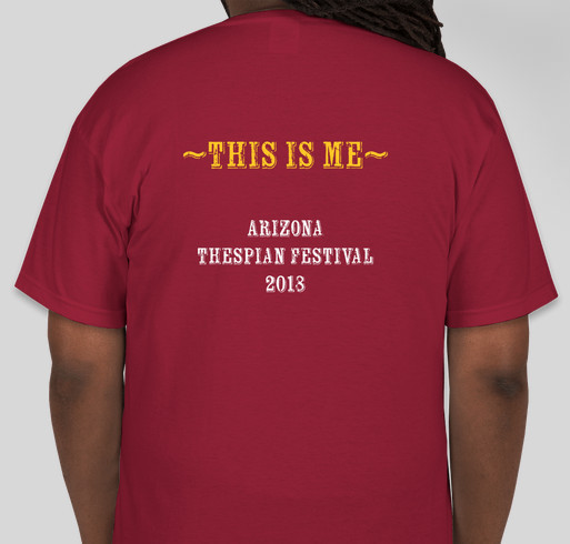 Arizona Thespian Festival 2018 Fundraiser - unisex shirt design - back