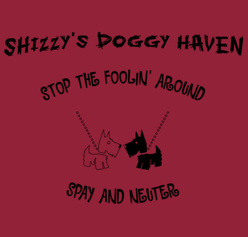 SHIZZY'S DOGGY HAVEN shirt design - zoomed