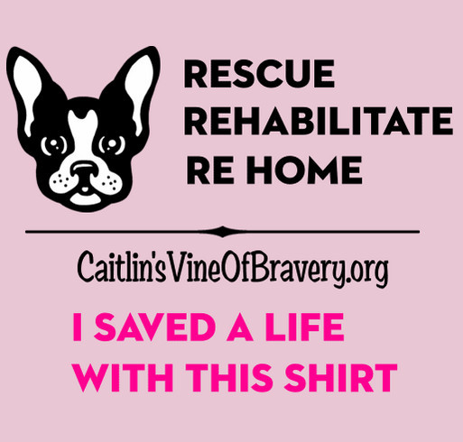 We rescue, rehabilitate & re home dogs that suffer from abuse, neglect, illnesses or special needs. shirt design - zoomed