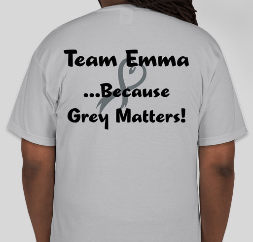 Fighting Brain Cancer - "Team Emma" Fundraiser - unisex shirt design - back
