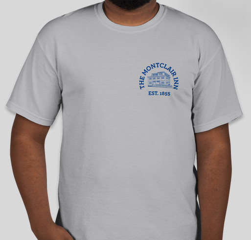 The Montclair Inn T-Shirt Fundraiser Fundraiser - unisex shirt design - front
