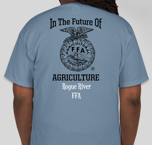 Rogue River FFA Goes To Louisville Fundraiser - unisex shirt design - back