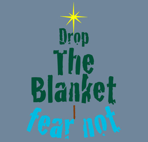 Drop the Blanket! shirt design - zoomed