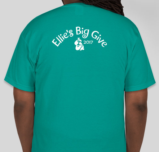 Ellie's Big Give Fundraiser - unisex shirt design - back