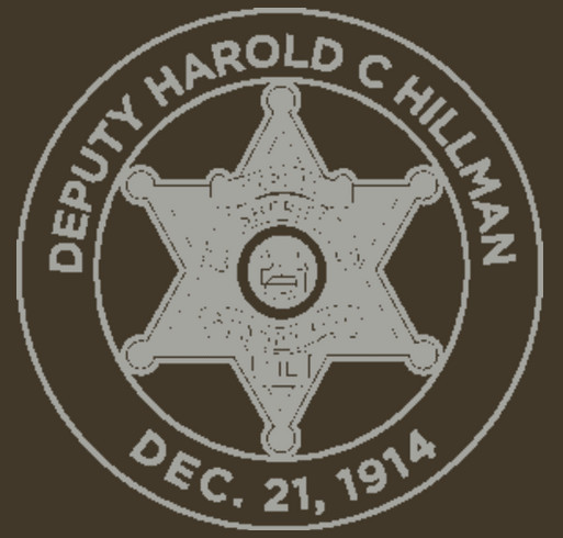Remembering Deputy Harold C Hillman shirt design - zoomed