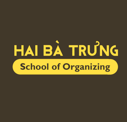 Hai Ba Trung School of Organizing - Northeast Fundraiser 2014 shirt design - zoomed