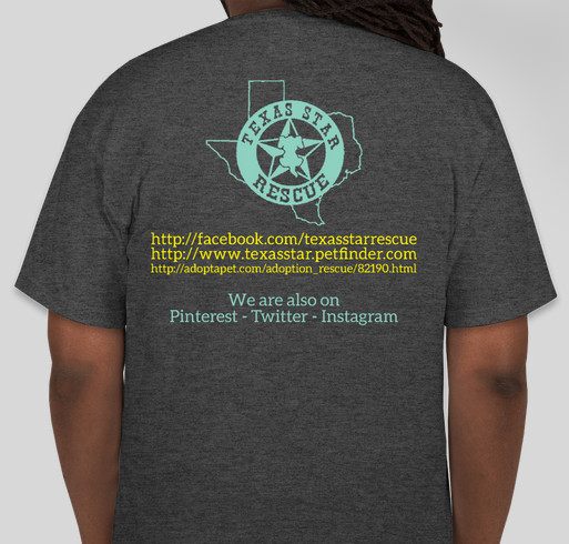 Texas Star Rescue's T-shirts for Trailer Fundraiser Fundraiser - unisex shirt design - back