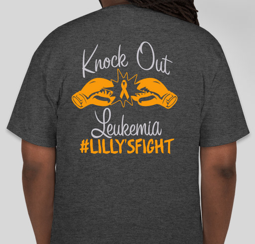 Lilly's Leukemia Fighting Shirts Fundraiser - unisex shirt design - back