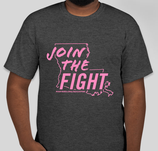 Geaux Pink 2018 Fundraiser - unisex shirt design - front
