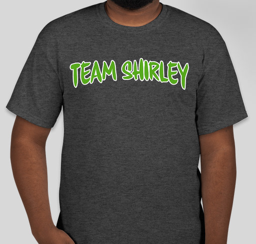 Shirley's Journey Fundraiser - unisex shirt design - front