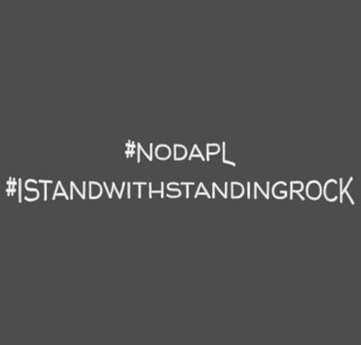 Standing with Standing Rock shirt design - zoomed