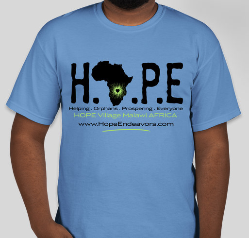 Hope Village Orphan Care Center Malawi Africa Fundraiser - unisex shirt design - front