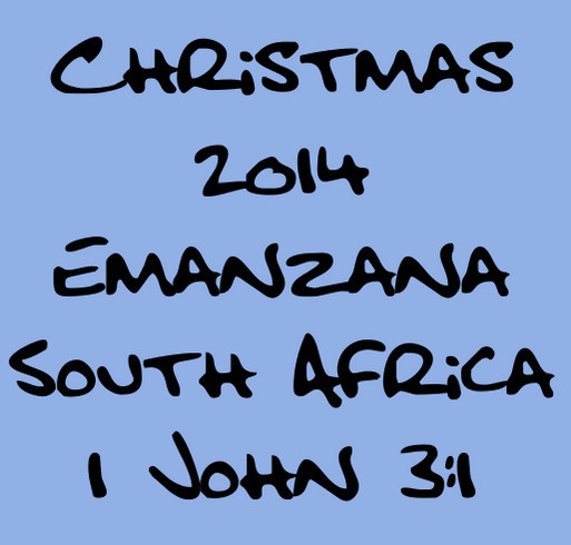 Christmas Party & Gift for 500 kids in South Africa shirt design - zoomed