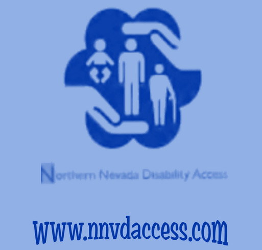 Raise awareness for Northern Nevada Disability Access shirt design - zoomed