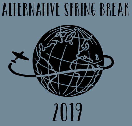 Widener Alternative Spring Break Apparel Sale 2019-2019 shirt design - zoomed