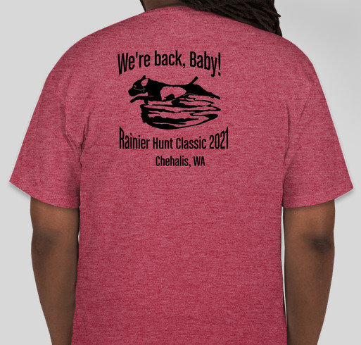 Support The Rainier Hunt Classic Fundraiser - unisex shirt design - back