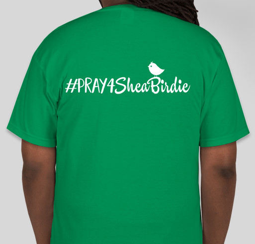 Pray for Shea Fundraiser - unisex shirt design - back