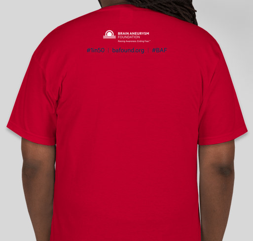 Brain Aneurysm Awareness T-shirt Fundraiser - unisex shirt design - back
