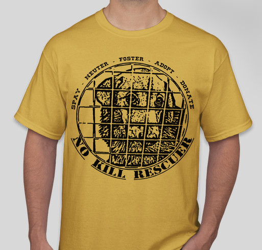 No Kill Rescuer Fundraiser - unisex shirt design - front