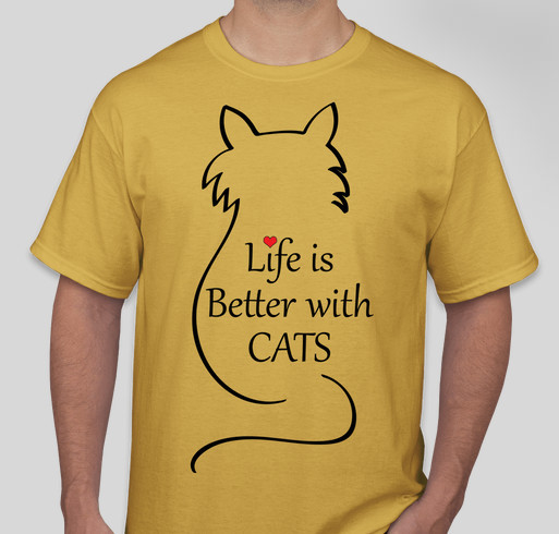 Life is Better With Cats! Fundraiser - unisex shirt design - small