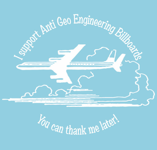 Geo Engineering Billboards Campaign Fund shirt design - zoomed