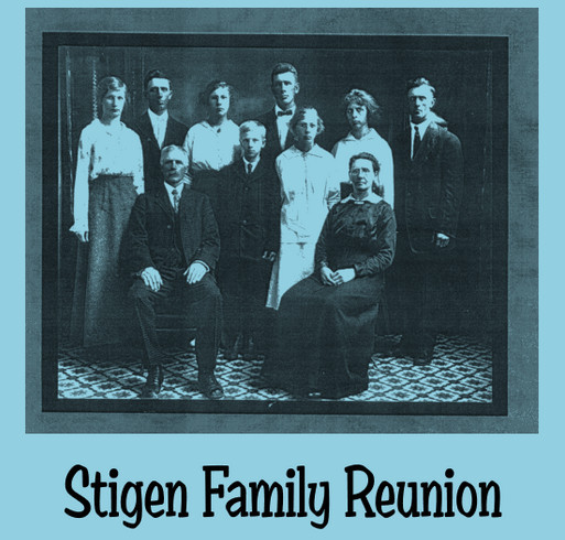 Stigen Family Reunion T-Shirts shirt design - zoomed